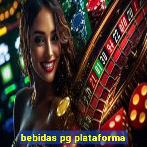 bebidas pg plataforma